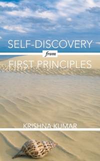 Self-Discovery from First Principles av Krishna Kumar