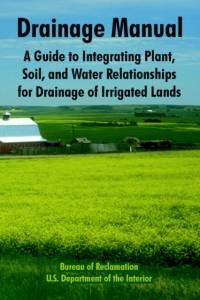 Drainage Manual av Bureau of Reclamation