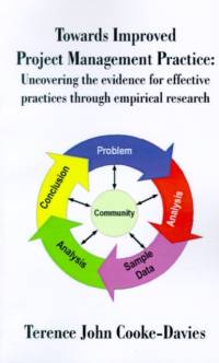 Towards Improved Project Management Practice av Terence John Cooke-Davies