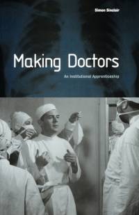 Making Doctors av Simon Sinclair