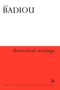 Theoretical Writings av Alain (Ecole Normale Superieure Badiou