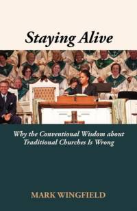 Staying Alive av Mark Wingfield