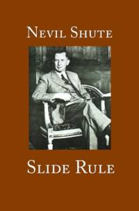 Slide Rule av Nevil Shute