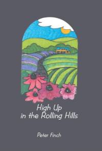 High Up in the Rolling Hills av Peter Finch