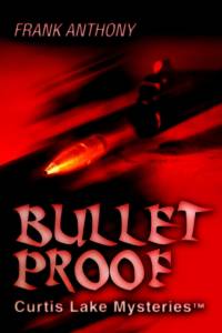 Bullet Proof av Frank Anthony