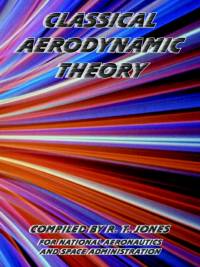 Classical Aerodynamic Theory av NASA