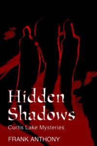 Hidden Shadows av Frank Anthony