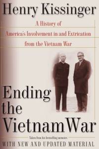 Ending the Vietnam War av Henry Kissinger