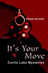 It's Your Move av Frank Anthony