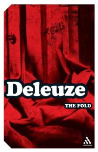The Fold av Gilles (No current affiliation) Deleuze