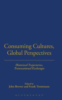 Consuming Cultures, Global Perspectives