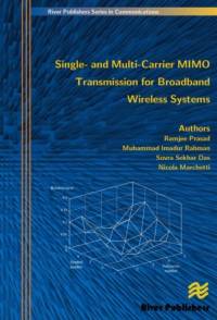 Single- And Multi-Carrier Mimo Transmission for Broadband Wireless Systems av Ramjee Prasad