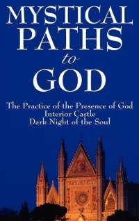 Mystical Paths to God av Brother Lawrence