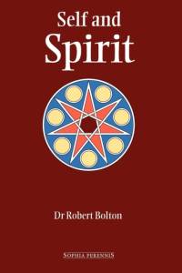 Self and Spirit av Robert (Rutgers University) Bolton