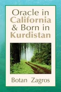 Oracle in California & Born in Kurdistan av Botan Zagros