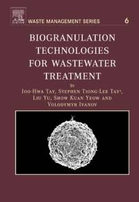Biogranulation Technologies for Wastewater Treatment av Joo-Hwa (Nanyang Technological University Tay
