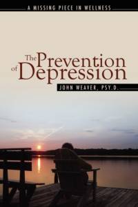 The Prevention of Depression av John Weaver