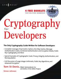 Cryptography for Developers av Tom (senior software developer and cryptographer for the Advanced Micro Devices Corporation.) St Denis