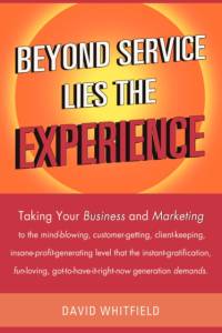 Beyond Service Lies the Experience av David Whitfield