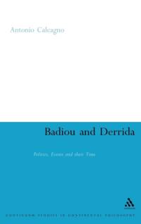 Badiou and Derrida av Dr Antonio (King's University College Calcagno