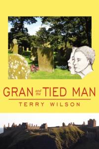 Gran and the Tied Man av Terry Wilson