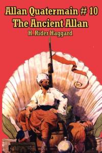 Allan Quatermain #10 av Sir H Rider Haggard