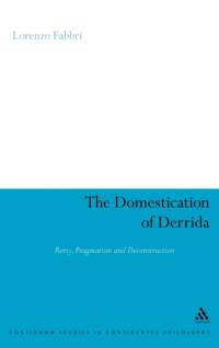 The Domestication of Derrida av Dr Lorenzo Fabbri