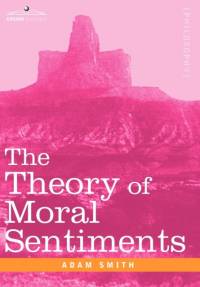 The Theory of Moral Sentiments av Adam Smith