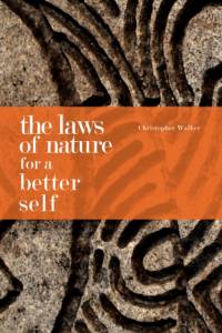 The Laws of Nature for a Better Self av Chris Walker