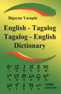 The Comprehensive English-Tagalog Tagalog-English Bilingual Dictionary av Bigayan Yacapin