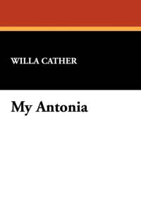 My Antonia av Willa Cather