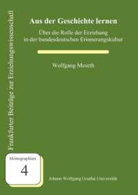 Aus der Geschichte lernen by Wolfgang Meseth