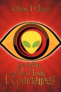 Glue Sniffing & Out of Body Experiences av William T Stead