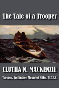 The Tale of a Trooper av Clutha N. Mackenzie