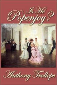 Is He Popenjoy? av Anthony Trollope