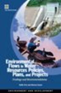 Environmental Flows in Water Resources Policies, Plans, and Projects av Richard Davis