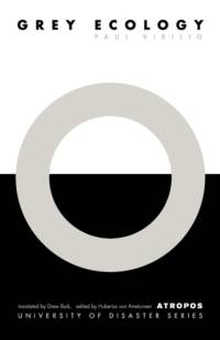 Grey Ecology av Paul Virilio