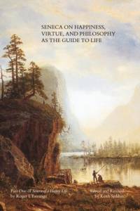 Seneca on Happiness, Virtue, and Philosophy as the Guide to Life av Keith Seddon
