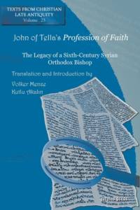 John of Tella’s Profession of Faith av Volker Menze