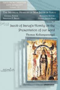 Jacob of Sarug’s Homily on the Presentation of our Lord av Thomas Kollamparampil