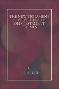 New Testament Development of Old Testament Themes av Frederick Fyvie Bruce