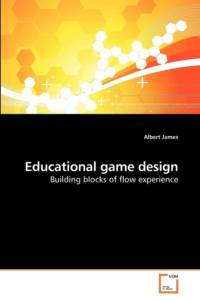 Educational game design av Albert James