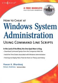 How to Cheat at Windows System Administration Using Command Line Scripts av Pawan K ((MCSE Bhardwaj