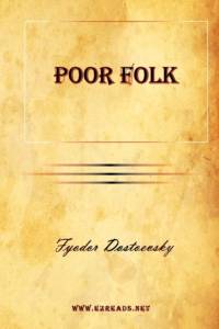 Poor Folk av Fyodor Mikhailovich Dostoevsky