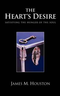 The Heart's Desire av James M. Houston