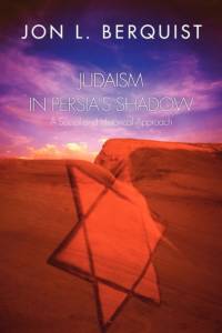 Judaism in Persia's Shadow av Jon L. Berquist