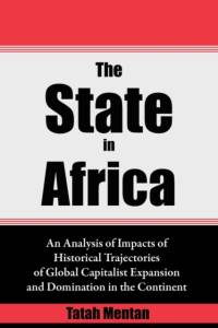 The State in Africa av Tatah Mentan