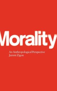Morality av Jarrett Zigon
