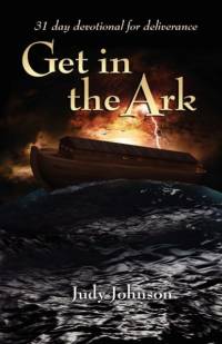 Get in the Ark av Judy Johnson