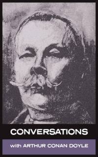 Conversations with Arthur Conan Doyle av Sir Arthur Conan Doyle